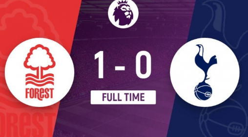 英超-诺丁汉森林1-0热刺，埃兰加破门，泽尔斯多次神扑